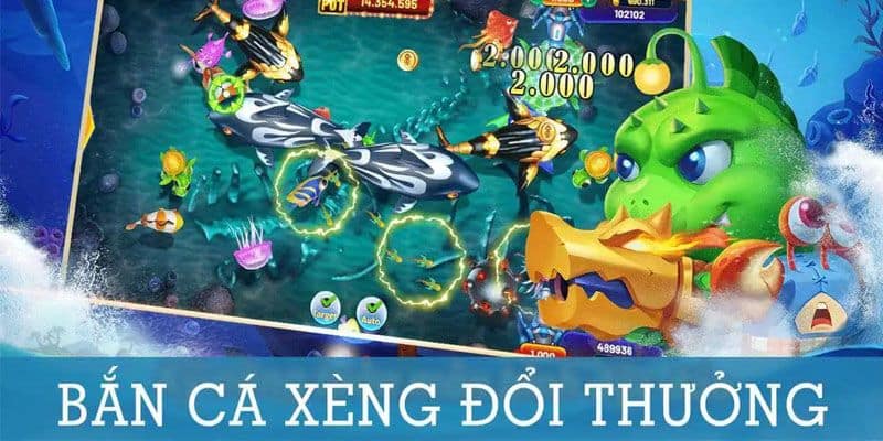 Tìm hiểu tổng quan về bắn cá xèng